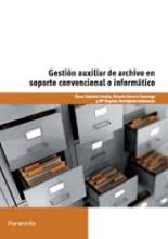 Gestión auxiliar de archivo en soporte convencional o informático