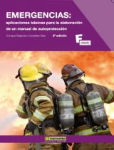 EMERGENCIAS: APLICACIONES BÁSICAS PARA LA ELABORACIËN DE UN MANUAL DE AUTOPROTEC