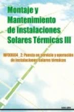 Montaje y mantenimiento de Instalaciones Solares Térmicas III