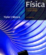 Física para la ciencia y la tecnología 6ª ed. vol. 1 (mecánica, oscilaciones y ondas, termodinámica)