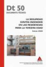 La Seguridad contra Incendios en las Residencias de la Tercera Edad