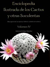 ENCICLOPEDIA ILUSTRADA DE LOS CACTUS Y OTRAS SUCULENTAS. VOL IV
