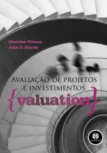 AVALIACAO DE PROJETOS E INVESTIMENTOS-VALUATION