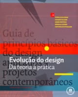 Evolução do Design - Da Teoria a Prática