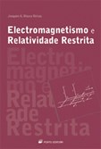 Electromagnetismo e Relatividade Restrita