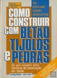 Como Construir com Betão, Tijolos e Cimento