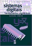 Sistemas Digitais. Fundamentos Algébricos