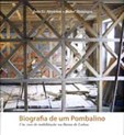 Biografia de um Pombalino - Um caso de reabilitação na Baixa de Lisboa