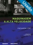 Maquinagem a Alta Velocidade - Usado