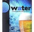 Water: A Comprehensive Guide for Brewers