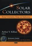 SOLAR COLLECTORS - ENERGY CONSEERVATION, dESIGN AND APPLICATIONS