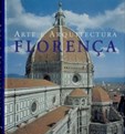 Florença - Arte e Arquitectura