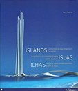 Ilhas - Arquitectura Contemporânea Sobre a Água (Inglês/Espanhol/Português)