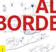 Al Borde Less Is All