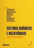Sistemas dinâmicos e mecatrônicos - Teoria e aplicação de controle