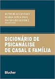 Dicionário de psicanálise de casal e família