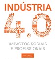 Indústria 4.0 - impactos sociais e profissionais