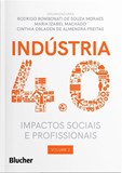 Indústria 4.0 - impactos sociais e profissionais