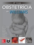 Obstetrícia de Williams - 25ª ED.