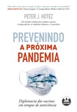 Prevenindo a Próxima Pandemia
