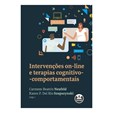 Intervenções on-line e terapias cognitivo-comportamentais 1ª Edição