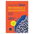 Tratando TDAH em Crianças e Adolescentes