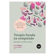 Terapia Focada na Compaixão