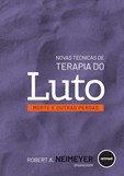 Novas Técnicas de Terapia do Luto