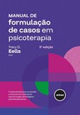 Manual de Formulação de Casos em Psicoterapia (3ª Edição)