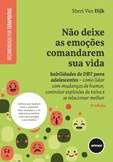 Não Deixe as Emoções Comandarem sua Vida (2ª Edição)