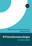 Psicofarmacologia - Da teoria à clínica