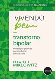 Vivendo Bem com Transtorno Bipolar