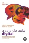 A Sala de Aula Digital