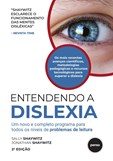 Entendendo a Dislexia (2ª Edição)