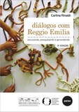 Diálogos com Reggio Emilia (2ª Edição)