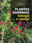 Plantas daninhas - Vol. 1: biologia e manejo