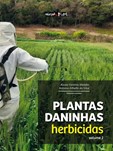 Plantas daninhas - Vol. 2: herbicidas