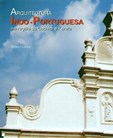 Arquitectura Indo Portuguesa na Região de Cochim e Kerala