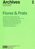 Archives 1: Flores & Prats (3rd Updated Edition)