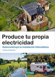 Produce tu Propia Electricidad