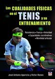 LAS CUALIDADES FÍSICAS EN EL TENIS Y SU ENTRENAMIENTO