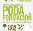 Enciclopedia de la Poda y Formación