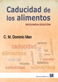 Caducidad de los alimentos - Segunda edición