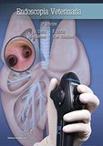 Endoscopia Veterinaria - 2ª Edição