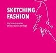 SKETCHING FASHION