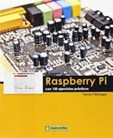 APRENDER RASPBERRY PI CON 100 EJERCICIOS PRÁCTICOS