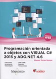 Programación orientada a objetos con Visual C# 2015 y ADO.NET 4.6