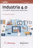 Industria 4.0 La Cuarta Revolución Industrial