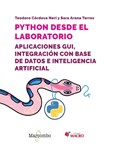 Python desde el laboratorio. Aplicaciones GUI, integración con base de datos