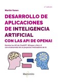 Desarrollo de aplicaciones de IA con las API de OpenAI – 2.ª edición